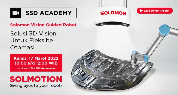 Solomon Vision Guided Robot: Solusi 3D Vision Untuk Fleksibel Otomasi